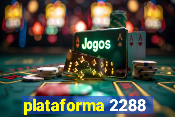 plataforma 2288